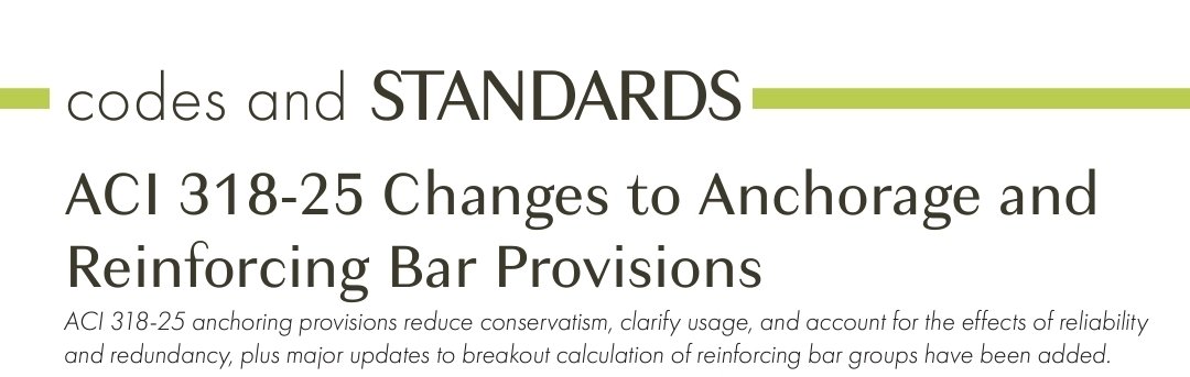 | INGENIERÍA ESTRUCTURAL |Cambios en las disposiciones de anclaje y barras de refuerzo de ACI 318-25. Las disposiciones de anclaje de ACI 318-25 reducen el conservadurismo, aclaran el uso y tienen en cuenta los efectos de la confiabilidad y la redundancia.
