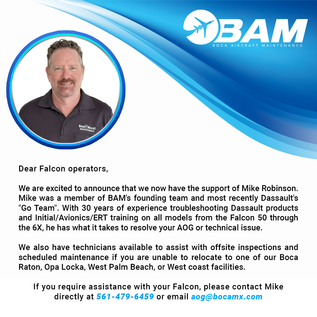 Experience the difference 30 years of Dassault expertise makes.
Contact Mike Robinson at 561-479-6459 or AOG@bocamx.com.
Learn More: Bocamx.com
.
.
.
#BAM #jets #aircraft #airtravel #aviationindustry #airplane #aviation #Travel #palmbeach #florida #AOG #PrivateJet