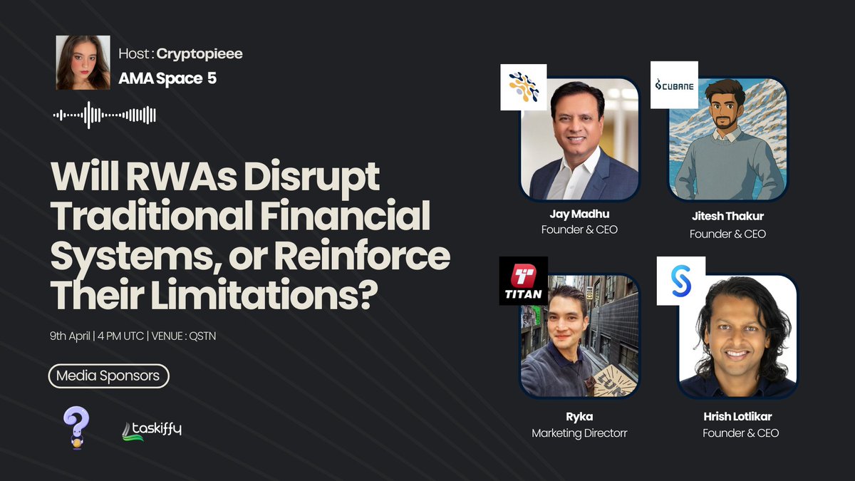 AMA : Space 5 🔴
Will RWAs Disrupt Traditional Financial Systems, or Reinforce Their Limitations?

🗓️ Join us on April 9th at 4 PM UTC
🎙️ Host: <a href="/social_taskiffy/">taskiffy</a> | Co host : <a href="/cryptopieee/">cryptopie</a> 

🔗 Tune in here: x.com/i/spaces/1zqKV…

📌 Guests: 
<a href="/superworldapp/">SuperWorld</a> | <a href="/hrishlotlikar/">Hrish Lotlikar</a>