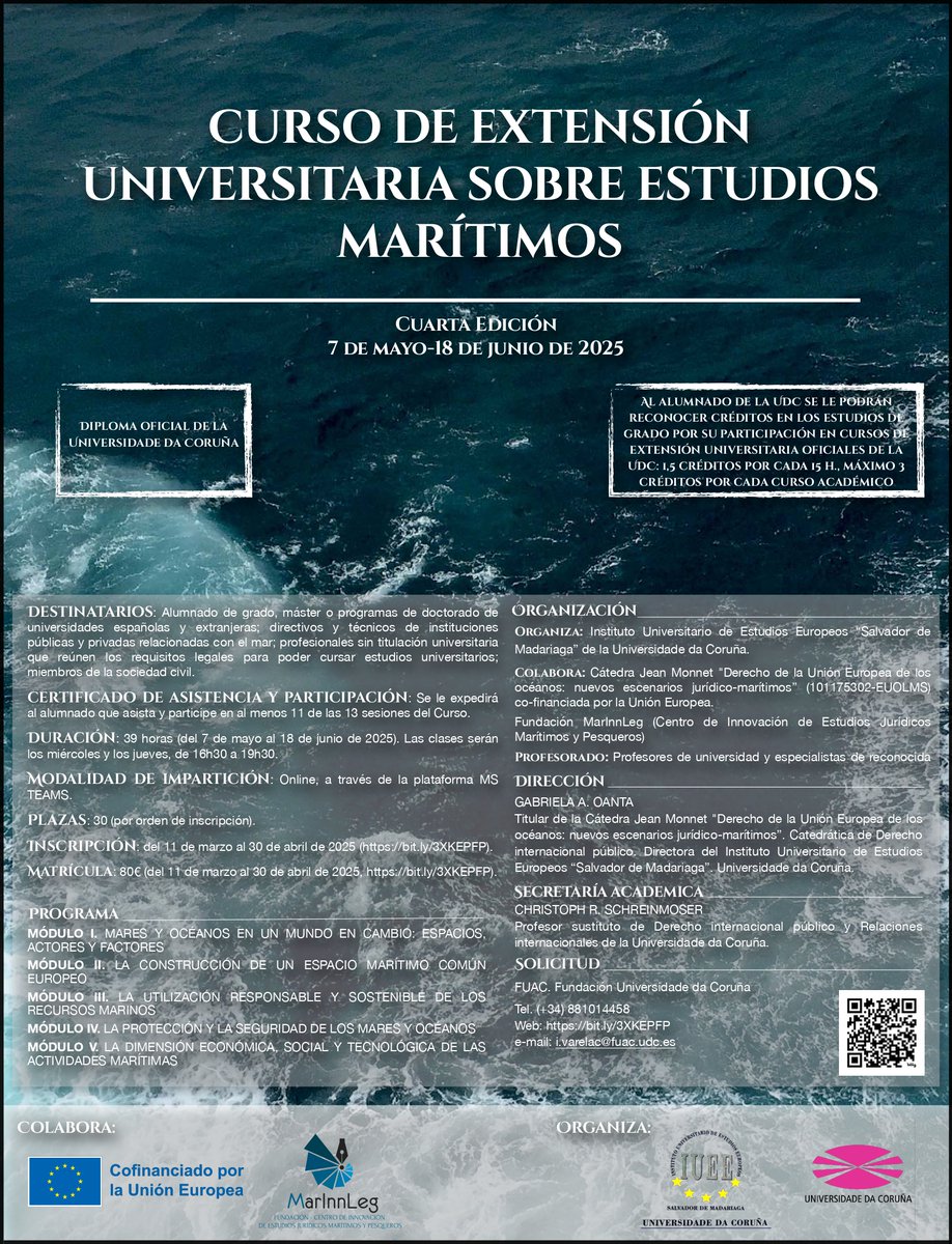 Abierto el plazo de inscripción para la 4ª ed. del Curso de extensión universitaria sobre estudios marítimos. ¡Hasta el 30/04/2025! Se ofertan 30 plazas. Curso organizado por la Cátedra Jean Monnet "Derecho de la UE de los océanos". bit.ly/3XKEPFP