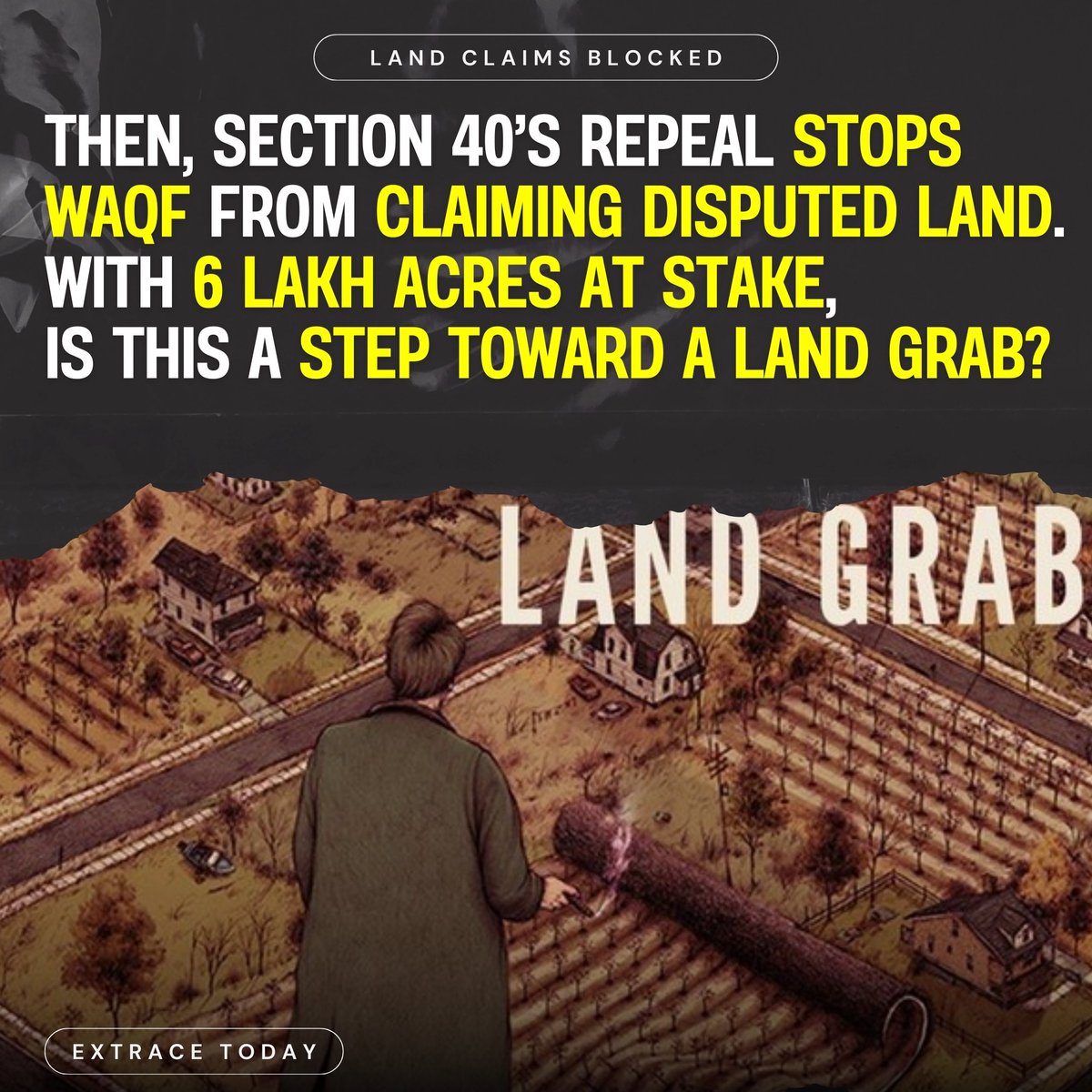 ExtraceToday's tweet photo. The Waqf (Amendment) Bill, 2025, has sparked debate across India. What’s it all about? A THREAD 

Our photocards break it down—from land rights to board changes. Swipe through for the full picture and join the conversation. 

 #WaqfExplained #KnowTheFact https://t.co/lT2l1yfEZh