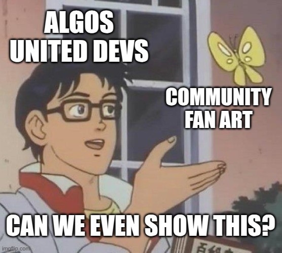 We may be shifting to the next phase for Algos United: Live!'s development, but in the mean time we'd love to see all of your Algos fan creations, including things like art, poems, short stories, etc. Who knows, your work may even be shown live on one of our future dev streams!