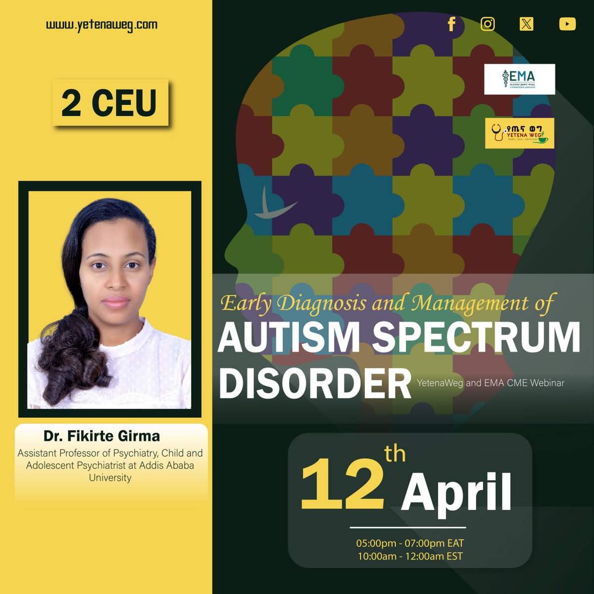 YetenaW's tweet image. 📢 Join Yetena Weg & EMA for a webinar on Early Diagnosis & Management of Autism Spectrum Disorders
🎙️ Dr. Fikirte Girma
🗓️ Apr 12, 2025 | 🕔 5–7PM (EAT)
🎓 2 CEU Points
🔗 Register: us02web.zoom.us/webinar/regist…
#CME #YetenaWeg #EMA #Autism