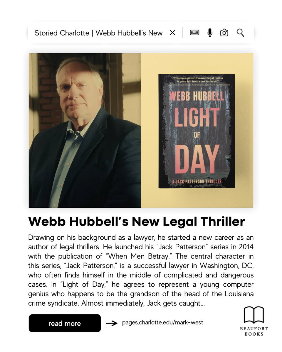 Storied Charlotte features Webb Hubbell and his latest legal thriller, LIGHT OF DAY. 🐊

Catch the spotlight on the newest Jack Patterson novel and the real-life legal experience behind the fiction—link in bio!

#PoliticalThriller #LegalFiction #NewBook