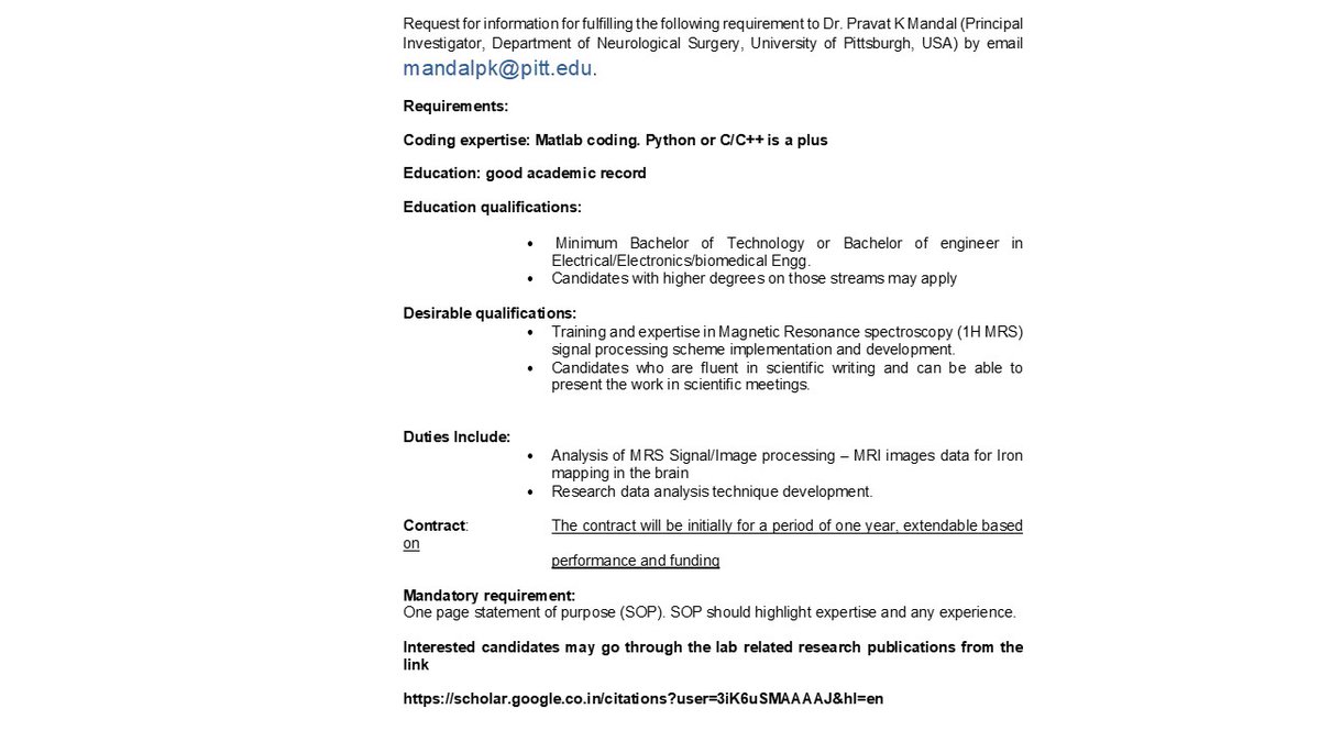 We are urgently looking for a bright research-oriented engineer in a medical imaging/signal (spectroscopy) driven clinical trial in Pittsburgh, USA ( date 04-08-25)