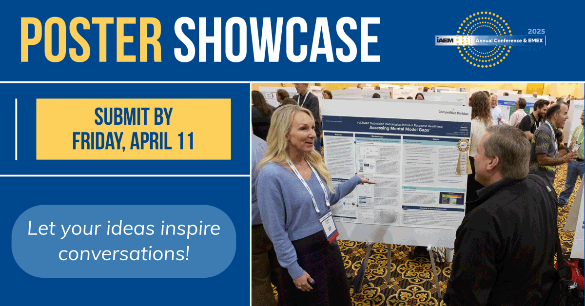 iaem's tweet image. This Friday is the final deadline for the 2025 Poster Showcase! Let your research and work inspire other emergency managers. 

Submission Guidelines are available here: loom.ly/9WdjjgQ
#IAEM #PosterShowcase #IAEM25 #EmergencyManagement