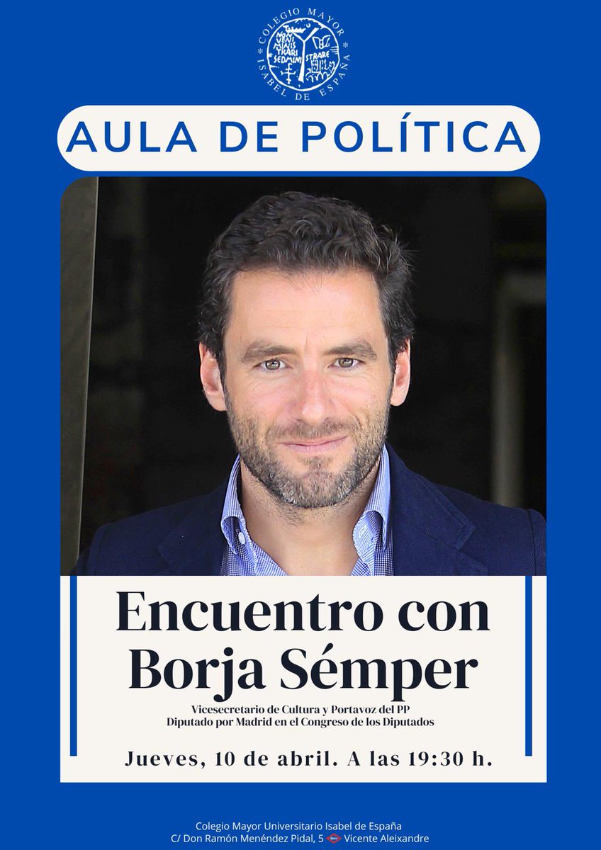 AULA DE POLÍTICA
Este jueves, a las 19:30 h, nos visitará Borja Sémper, Vicesecretario de Cultura y Portavoz del PP. Diputado por Madrid en el Congreso de los Diputados.

¡Os esperamos!

#auladepolitica #actividadescmuisabel