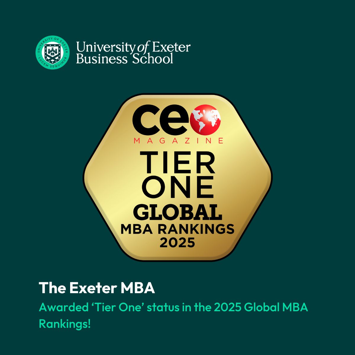 The Exeter MBA (@theexetermba) on Twitter photo We’re proud to announce that the Exeter MBA has once again secured its place among the best—retaining Tier One status in the 2025 Global MBA Rankings! 👏
We are proud to be recognised by <a href="/CEO_magazine/">CEO Magazine</a> as a global destination for business education! 🏆🎓 We’re proud to announce that the Exeter MBA has once again secured its place among the best—retaining Tier One status in the 2025 Global MBA Rankings! 👏
We are proud to be recognised by <a href="/CEO_magazine/">CEO Magazine</a> as a global destination for business education! 🏆🎓