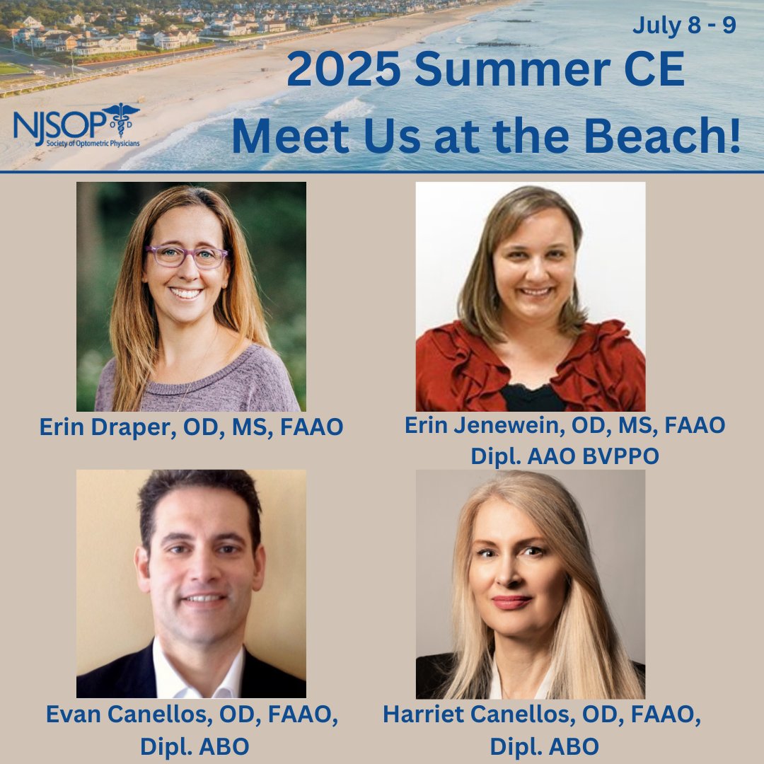 NJeyedocs's tweet image. Save the date, and make plans to join us July 8-9 for our Summer CE at The Breakers in Spring Lake. Hear from Drs. Erin Draper, Erin Jenewein, Evan Canellos, and Harriet Canellos. Registration is open. Details at tinyurl.com/k34e6vjb. #NJSOP #OptometryEducation