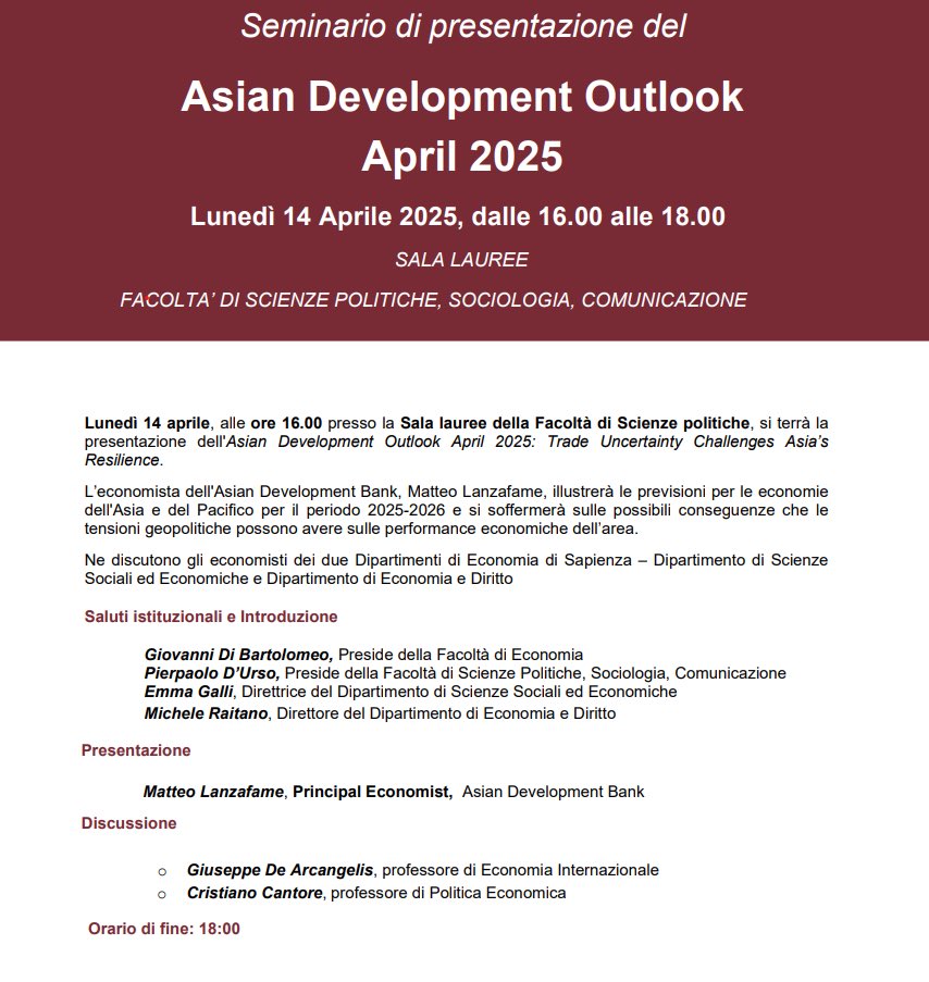 DiSSE_Sapienza's tweet photo. Lunedì 14 aprile, alle ore 16.00 presso la Sala lauree della Facoltà di Scienze politiche, si terrà la presentazione dell'Asian Development Outlook April 2025: Trade Uncertainty Challenges Asia’s Resilience. https://t.co/Ph1MOsunFY