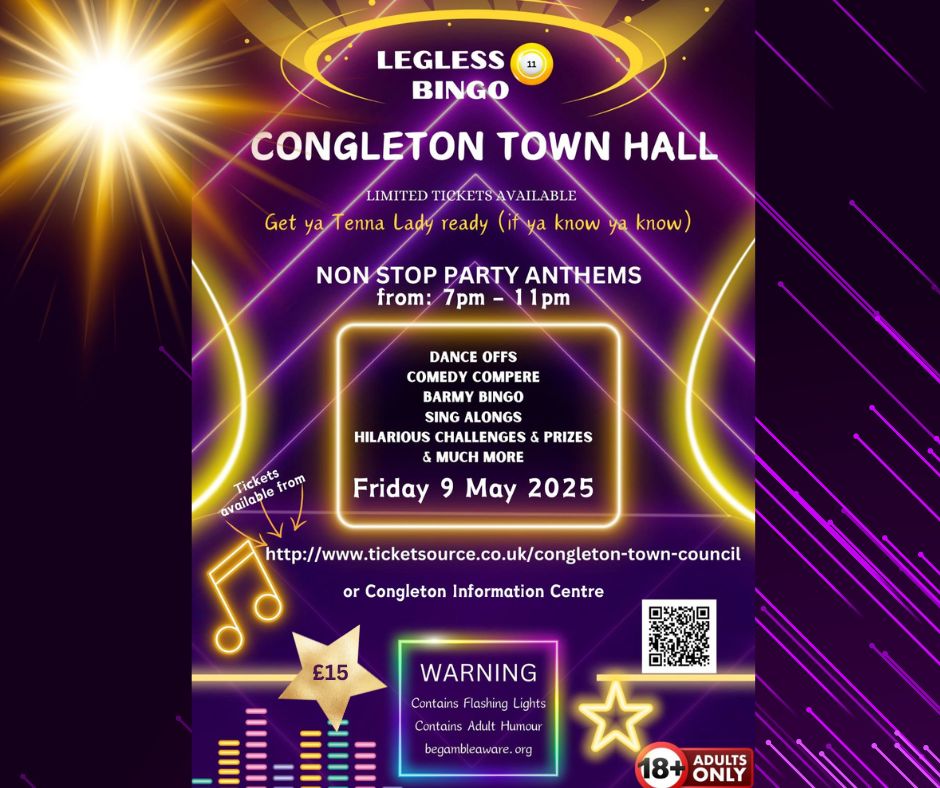 Legless 11 Bingo
📍Congleton Town Hall
🗓️Friday 9 May 2025
Strictly 18+
Get ready for a crazy, unreal night packed with non-stop party anthems, dance-offs, wild prizes &amp; SO much more!
Tickets available now - £15 from Congleton Information Centre or ticketsource.co.uk/congleton-town…