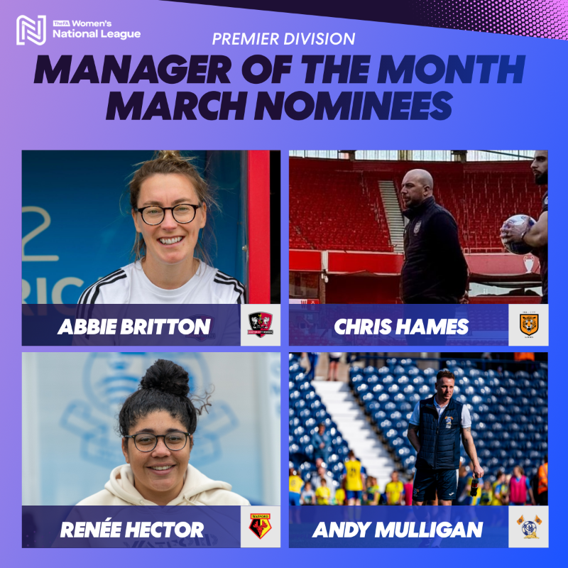 FAWNL's tweet photo. Premier Division Manager of the Month nominees  👏 

@AbbieBrit23 - @ExeterCityWFC
@ChrisHames11 - @HullCityLFC 
@renazzza - @WatfordFCWomen
@ADMulligan - @khalsawomen  

Voting is open for 24 hours, click below to vote.

#MOTM | #FAWNL