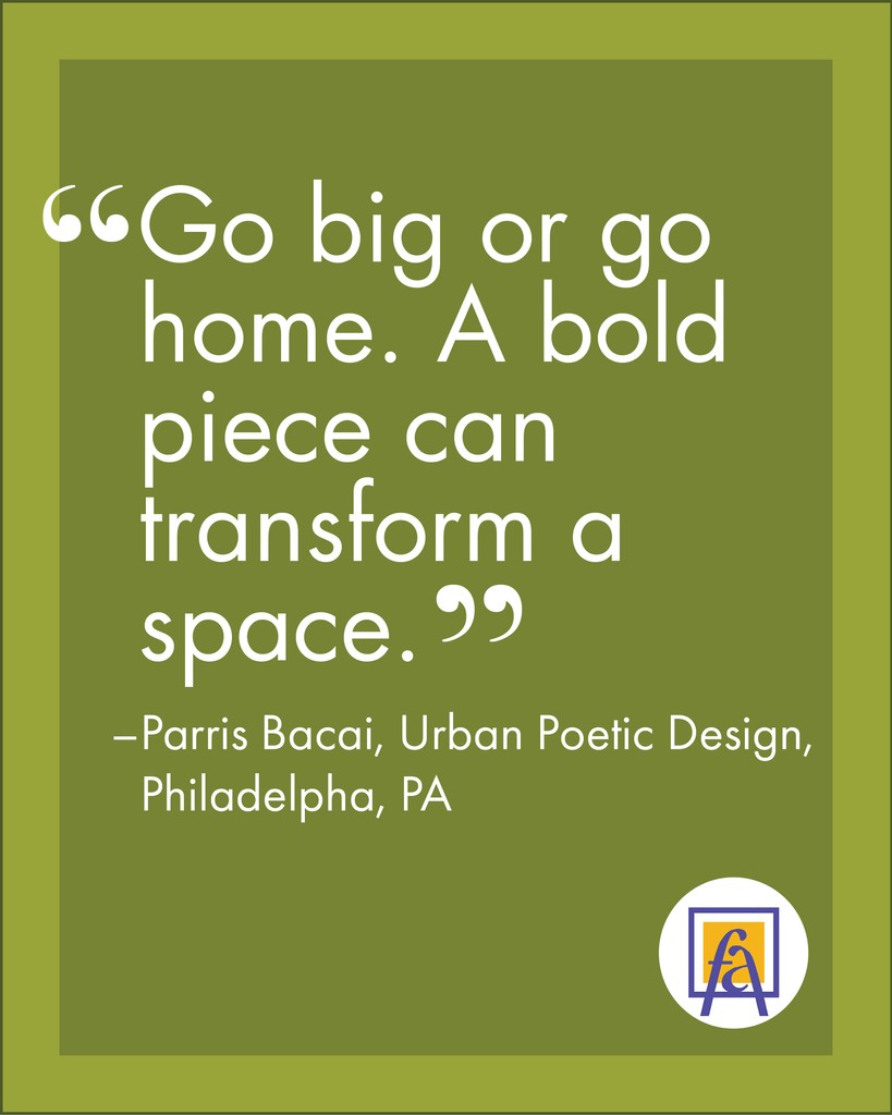 square_fine's tweet photo. "Go big or go home – A bold piece can transform a space and make a statement. Don’t be afraid to take up visual real estate!" –Parris Bacai, Urban Poetic Design, Philadelphia, PA. https://t.co/i0gd6GVc0l