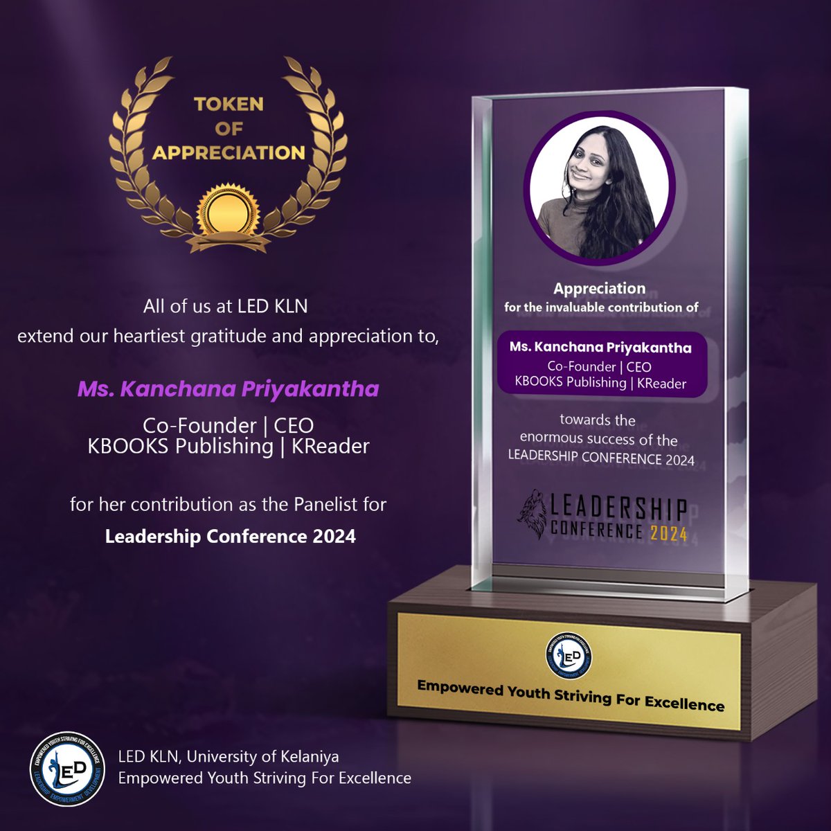 ledkln's tweet image. A heartfelt thank you to our panelist, Ms. Kanchana Priyakantha,  Co-founder/CEO , KBOOKS Publishing/KReader, for their invaluable contributions to the success of the Leadership Conference 2024, Organized by LED KLN of the University of Kelaniya.

#panelist 
#LC2024_LEDKLN 
#UOK