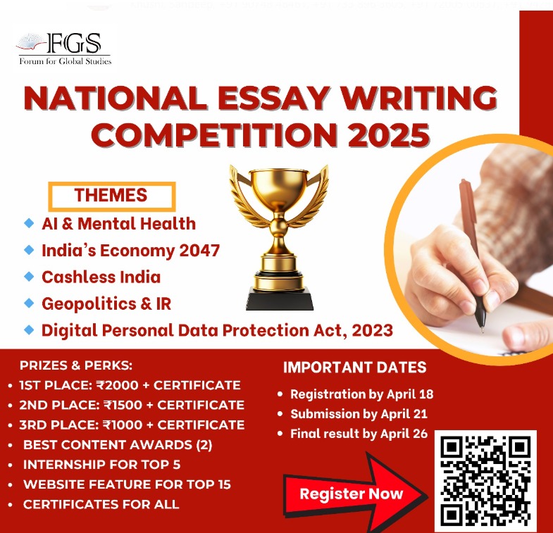 studies_forum's tweet photo. Participate in National Essay Writing Competition 2025 by Forum for Global Studies!

Topics: AI &amp; Mental Health | India’s Economy 2047 | Cashless India | Geopolitics | Data Protection Act

Prizes, certificates &amp; internships!

Register by April 18 :https://t.co/tz0TEkL1r5

#Essay https://t.co/iYHvB2sp9e
