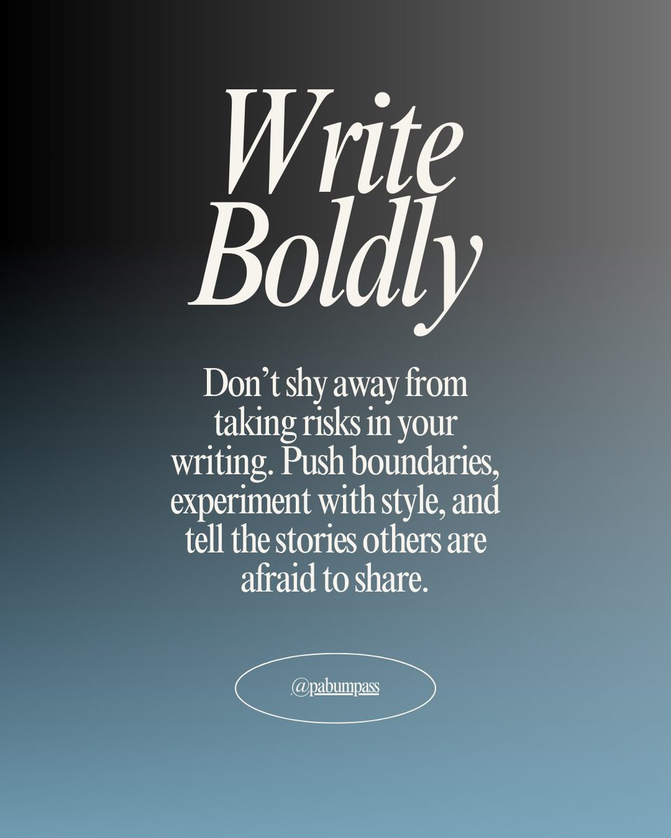 #WriteBoldly #FearlessWriting #InnovativeStories #PABumpass