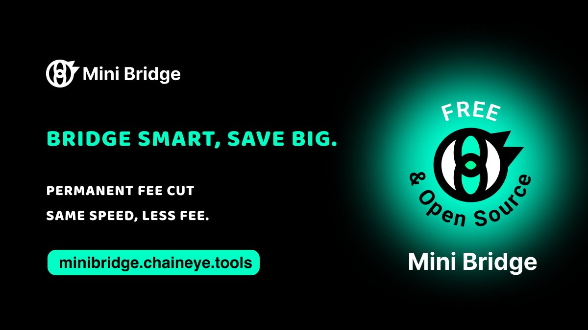 🎉 Bridge Smart, Save Big! 🌉

With Ethereum gas fees dropping significantly, MiniBridge has fully upgraded to a new transaction fee system — delivering major fee reductions across hundreds of routes!

Start saving today:
👉 minibridge.chaineye.tools

If you find MiniBridge useful