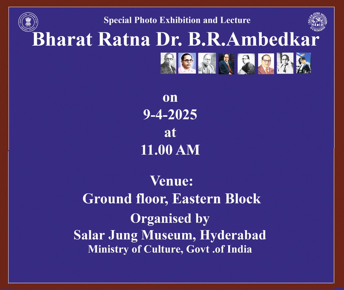 sjmhyd's tweet image. Happening at the museum!

9th April 2025

BHARAT RATNA DR. B.R AMBEDKAR ..Special photo exhibition and lecture....11.00 am
BHAGWAN MAHAVIR...Special photo exhibition....3.00 pm

Do join us and get inspired!

#SalarJungMuseum #Museumevents