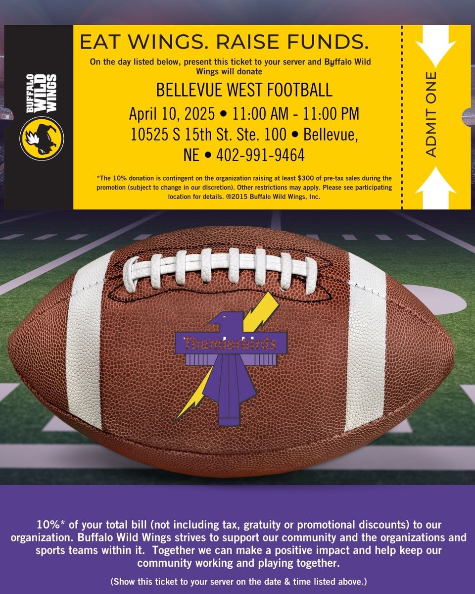 We need you Thursday night at Buffalo Wild Wings in Bellevue. Please present this ticket and they will donate to our post game meal fund. It takes a village to feed the boys and your support is much appreciated. ⚡️🏈💜💛