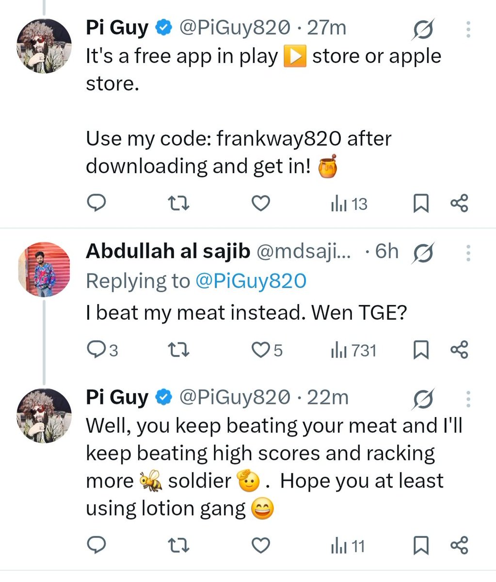 PiGuy820's tweet image. This guy  😂 

Some people beat high scores, and some people beat their meat 🍖 i guess 🤷 😄 

#Pioneers #Beeliever #PiNetwork
