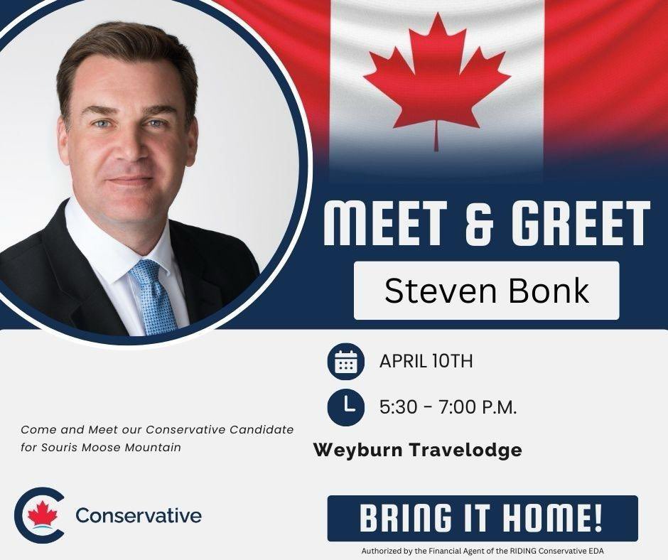 incugneto's tweet image. Come meet with your Souris Moose Mountain @CPC_HQ candidate Steven Bonk this Thursday April 10th from 5:30 to 7:00 at the Weyburn Travelodge.