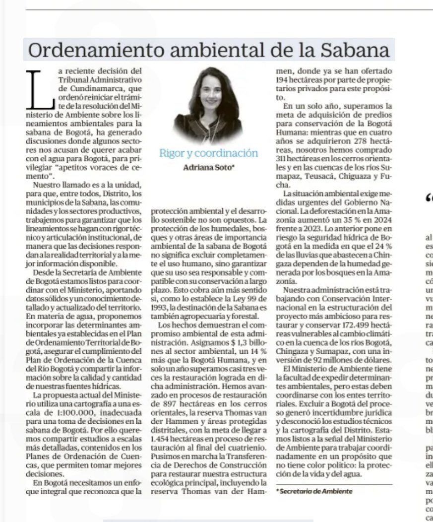AsotoAdriana's tweet photo. Ordenamiento ambiental de la Sabana : una tarea que exige rigor técnico y coordinación con @Bogota para proteger el agua. Seguimos atentos desde el Distrito a invitación de @MinAmbienteCo para sentarnos  a trabajar de la mano en este proceso. Mi columna de hoy en @ELTIEMPO 👇 https://t.co/36AcHmTqQs