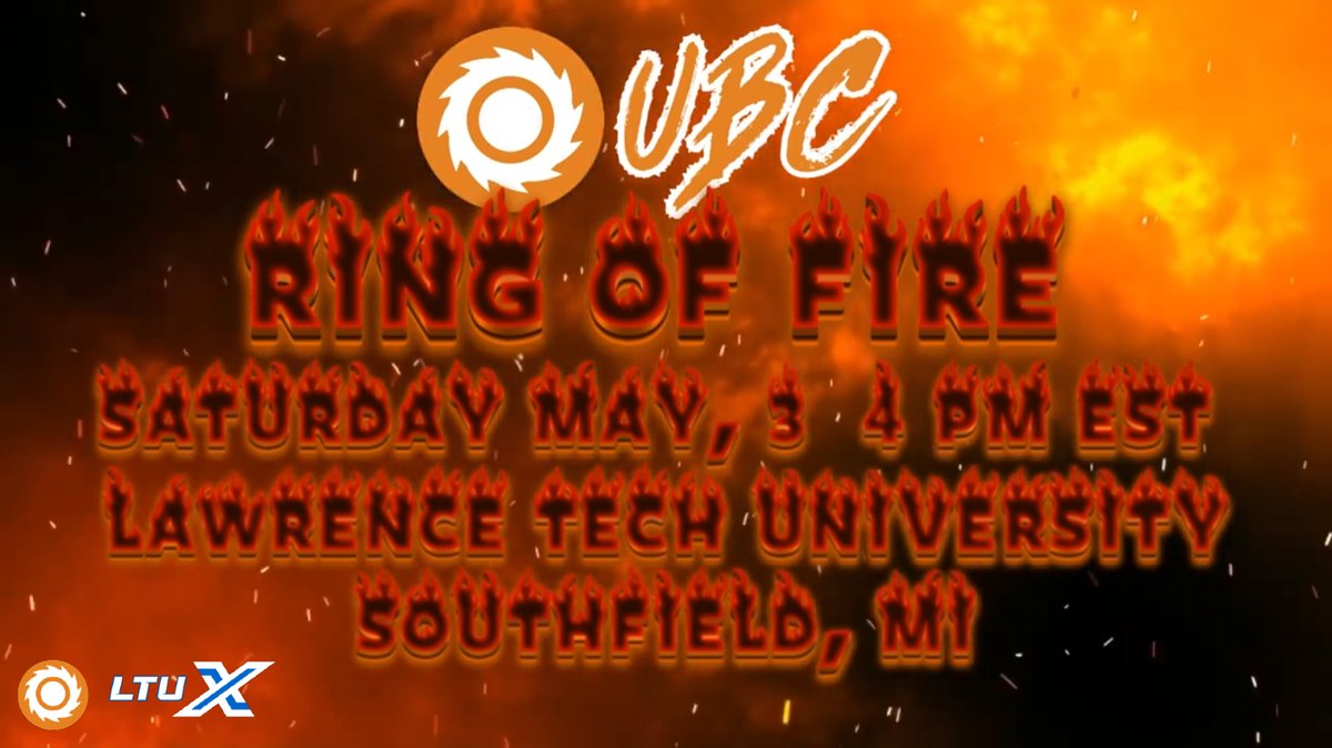 UBCOffcl's tweet photo. The United Bladers Club presents the inaugural #RingofFire tournament on Saturday May 3rd at @LawrenceTechU @LTUExpo! 8 bladers, 1 winner. #Beyblade #CompetitiveBeyblade #ベイブレード #BeybladeX #ベイブレードX #ベイブレードエックス https://t.co/KMfKivlDXu
