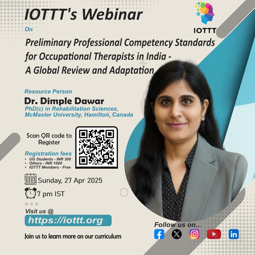 How close are Indian OT professional competencies standards compared to the Global curriculum?The IOTTT has been striving to understand and develop professional competency standards for India. Dr Dimple our IOTTT member led this work for us at Mc Master University. Register Now!