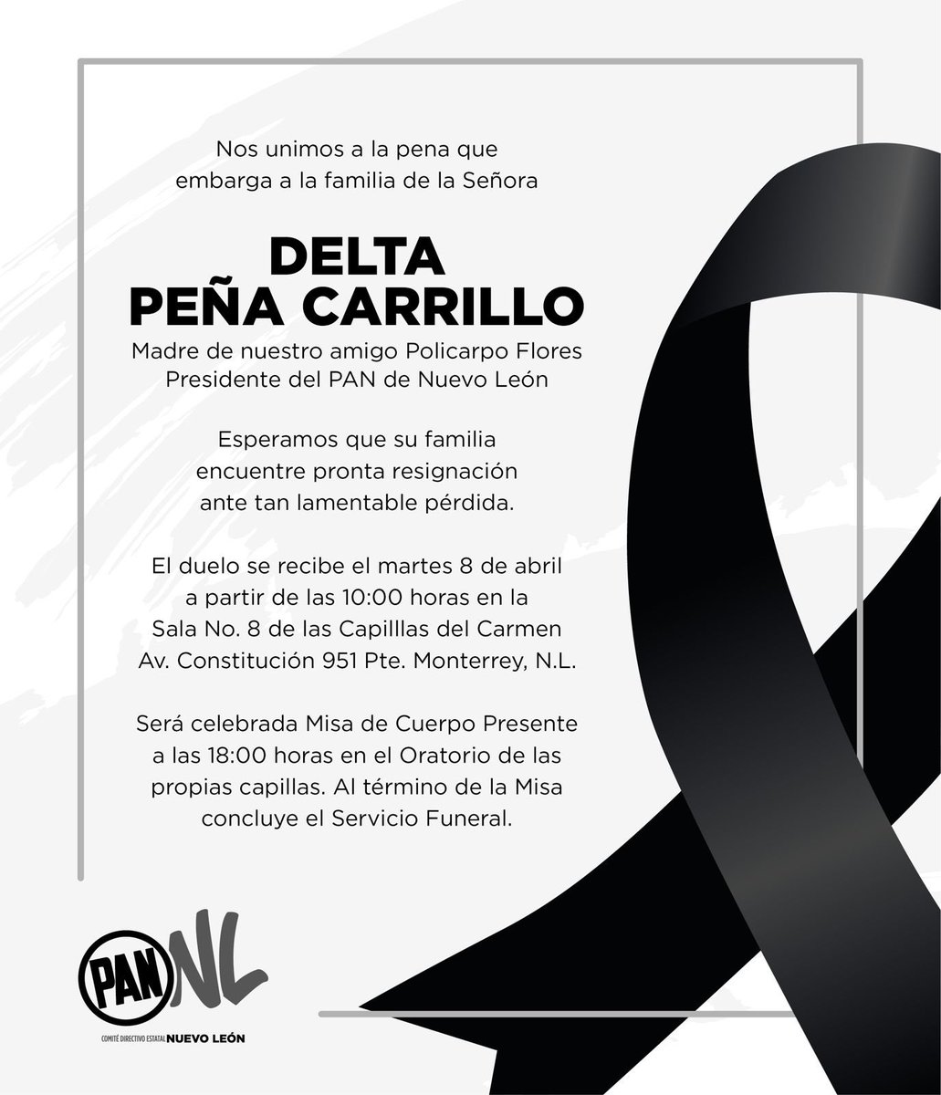 PANNLMX's tweet photo. 🕊️ Desde el @PANNLMX, nos unimos a la pena que embarga a nuestro Presidente Estatal, @PolicarpoNL, por el sensible fallecimiento de su señora madre.

Expresamos nuestras más sinceras condolencias. Elevamos nuestras oraciones por su eterno descanso. 🙏 https://t.co/7GMKfZgMBx