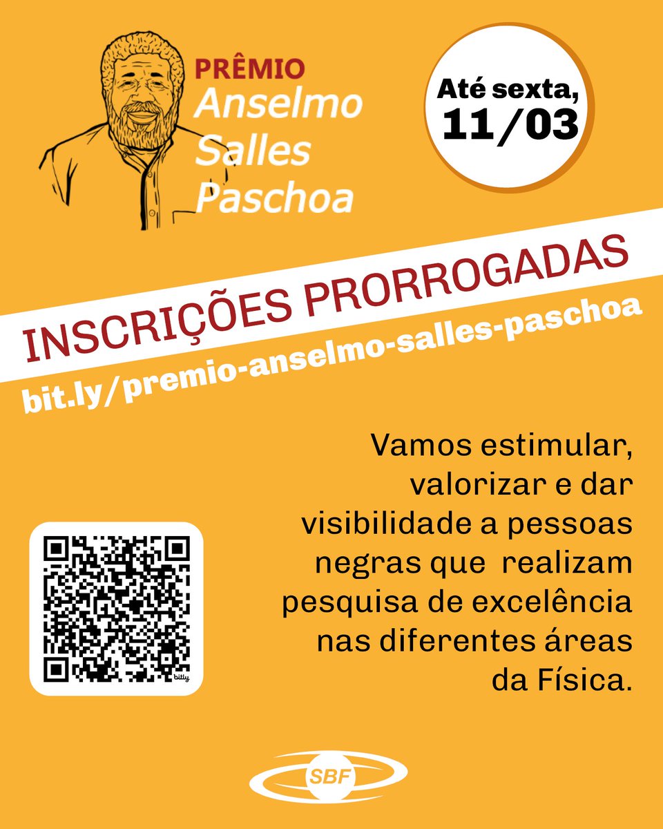 📅Você tem até sexta (11) para se candidatar ou indicar pesquisadora ou pesquisador negro que se destaque na Física.  O prêmio Anselmo Paschoa é uma criação da SBF para ampliar a presença negra dentre os destaques na ciência nacional. Participe!🥇
#sbfísica #PrêmiosSBF