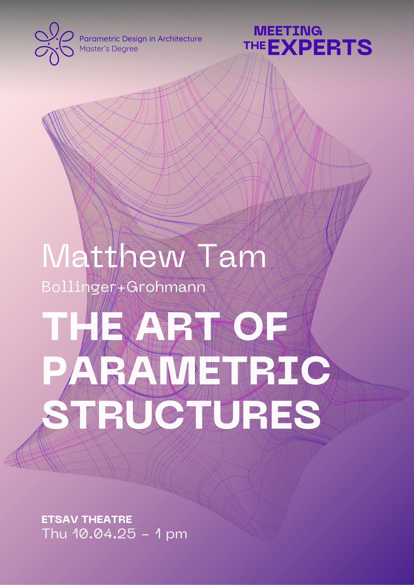 On next Thursday the 10th of April we'll meet Matthew Tam from Bollinger+Grohmann lecturing about the The Art of Parametric Structures