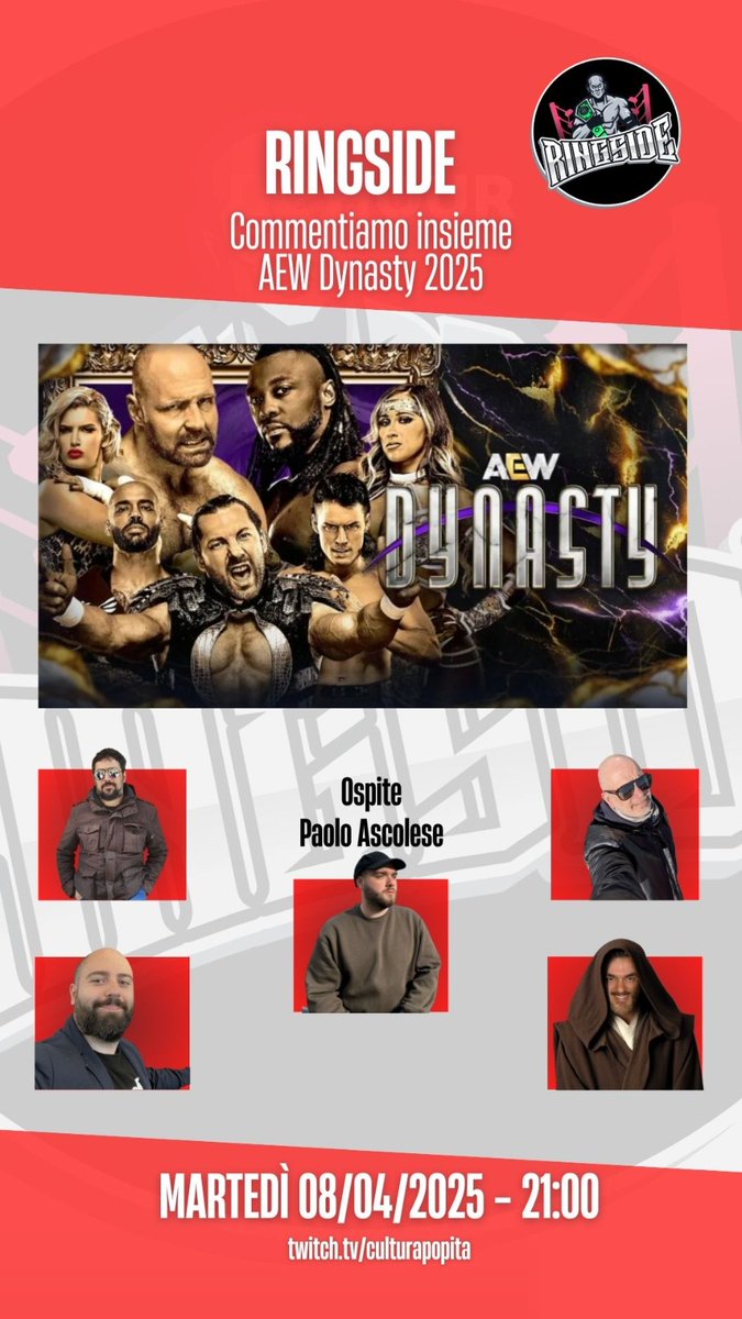 Stasera torna Ringside!  Alle 21.00 sul canale Twitch di Cultura Pop (twitch.tv/culturapopita) commenteremo assieme #AEWDynasty #wrestling