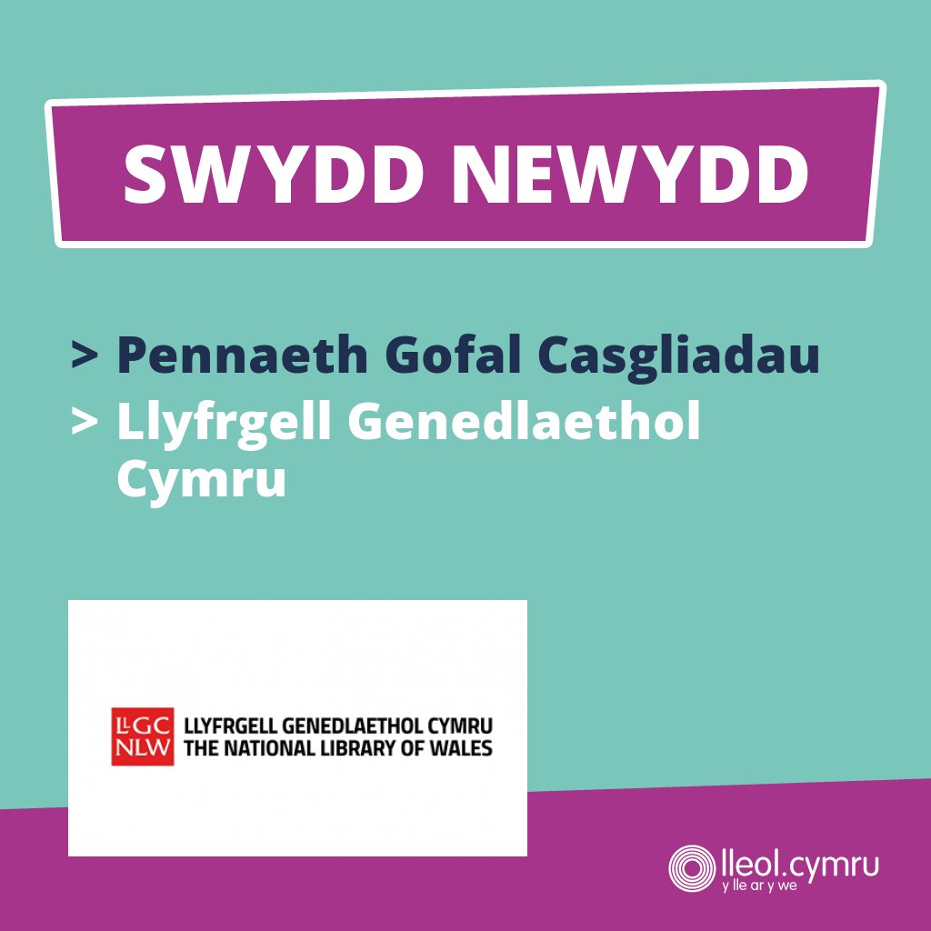 lleoldotcymru's tweet photo. **SWYDD NEWYDD** 

>> Pennaeth Gofal Casgliadau
>> Llyfrgell Genedlaethol Cymru 

Manylion yma >> https://t.co/DdjVoTrJqr https://t.co/JnvnJkBXAc
