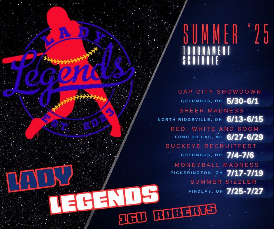 Courtesy of our resident Graphic Designer Brent Morrison here is the Lady Legends 16u Roberts Summer 2025 Schedule!