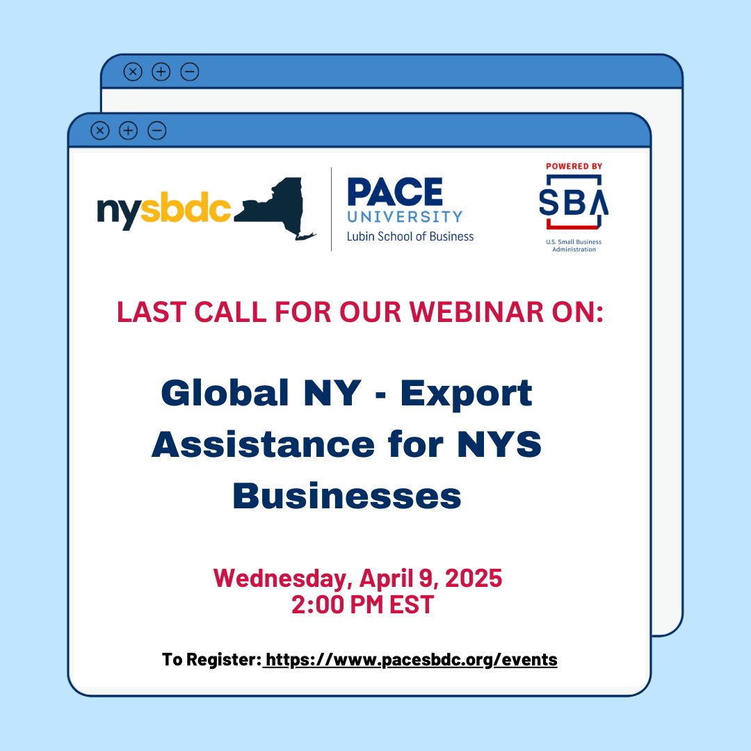 LAST CALL! Join us for the “Global NY - Export Assistance for NYS Businesses,” Webinar on April 9th, 2025 at 2:00 PM (ET)

Presented by Brian Teubner – International Trade Manager.

Register now to lock in your spot!
#PaceSBDC #SmallBusinessSupport #PaceU #NYCBusiness #globalny