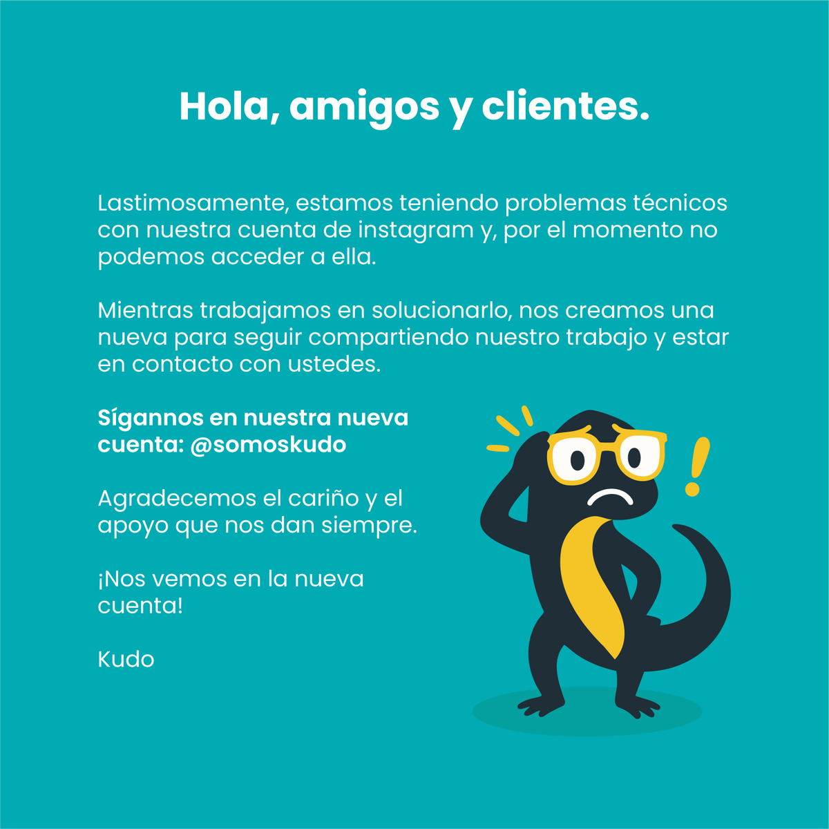 Hola, amigos y clientes  👋
Tenemos problemas técnicos con la cuenta de instagram y nos creamos una nueva. Por favor nos siguen en @somoskudo 🙏🫶