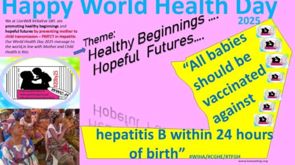 L_W_I's tweet image. April 7th of every yeaelr World Health Daym The theme for this year's edition which focuses maternal and newborn health is Healthy beginning, Hopeful futures. We believe all babies should be vaccinated against hepatitis B within 24 hrs of birth @GlobalHep #PMTCT #WIHA #LWI #CGHE