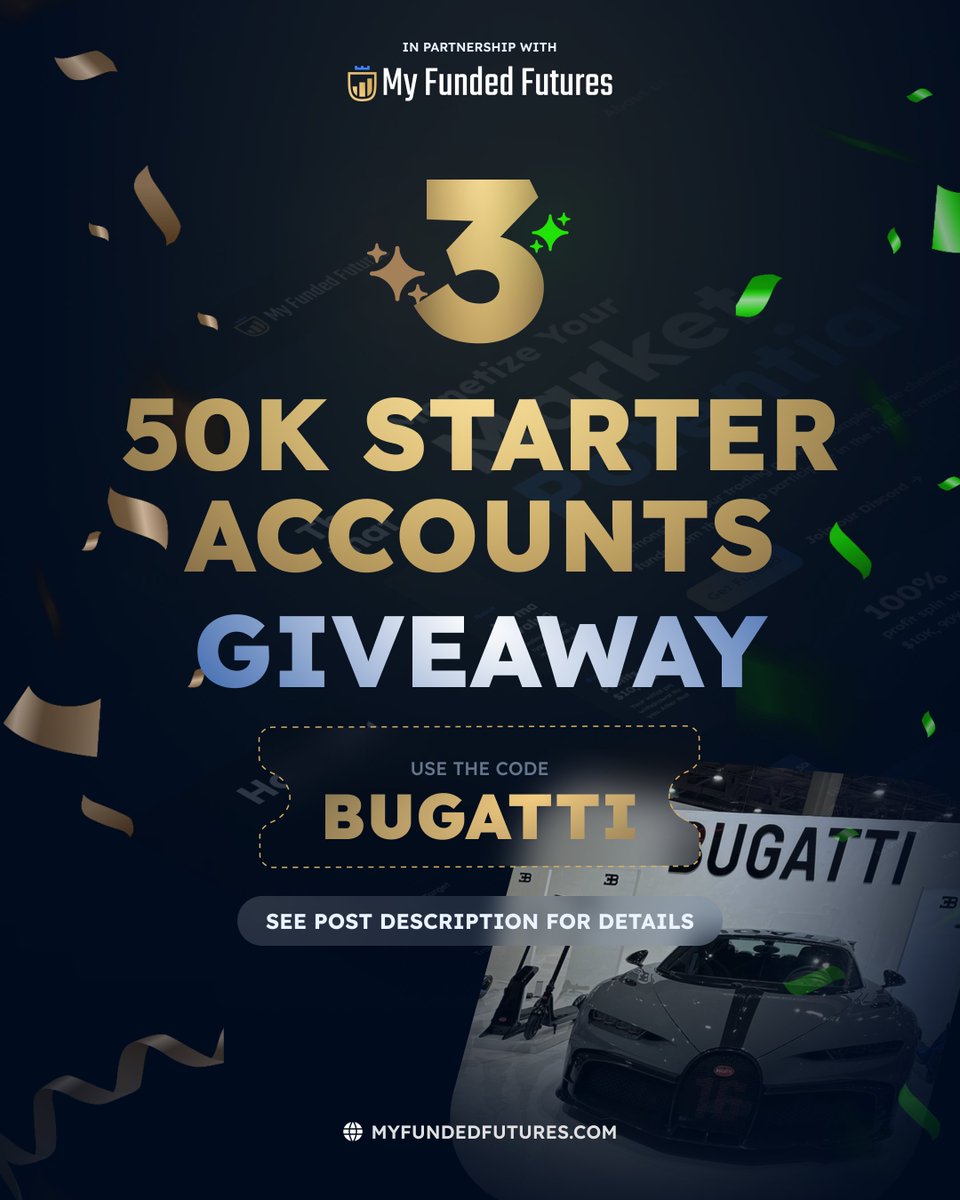 🎁BUGATTI BIG BOOTY GIVEAWAY🎁
We are giving out 1x50k starter. Week 2

To enter:
1️⃣Follow <a href="/MyFundedFutures/">MyFundedFutures</a> <a href="/JoeMFFU/">Joe MFFU</a> 
2️⃣subscribe to youtube.com/@MyFundedFutur…
3️⃣Like &amp; retweet post with the word MFFU
4️⃣Tag 3 friends

MFFU 20 % off Start Plus
📅Giveaway ends 4/13