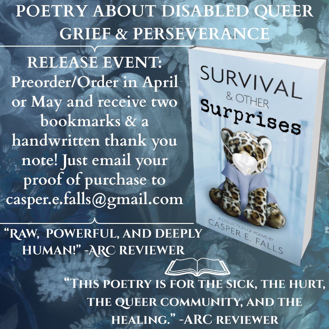jester_casper's tweet photo. Who's ready for some disabled queer poetry to cry & rage with? SURVIVAL & OTHER SURPRISES is almost here and it's received some wonderful ARC reviews 🥰
If you order in April or May & email me the receipt, you can snag 2 beautiful bookmarks 👀
#disabilityreadathon #books #lgbtq https://t.co/F4AHkWWDS4