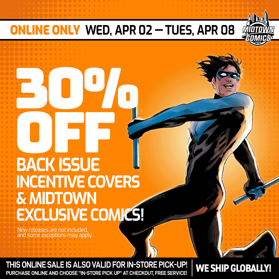 MidtownComics's tweet photo. ๐ฑLAST DAY TO SAVE ONLINE! Save 30% on back issue Incentive Covers + Midtown Comics Exclusive Comics!
Shop through TUES APR 8 +SAVE BIG!
๐Explore the collection: https://t.co/Vf60VBGywQ
#coverart #comicart #comicbook #incentivecover #midtowncomics #exclusivecomics https://t.co/pQAmg1LfWa