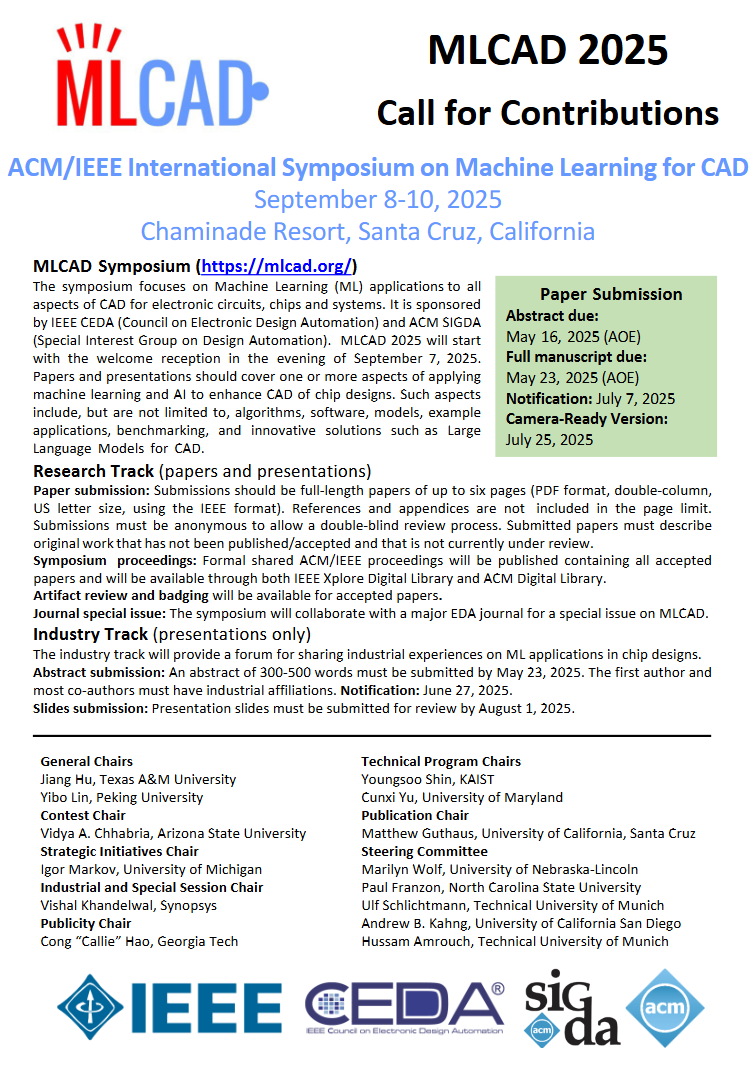 📣 The 2025 ACM/IEEE International Symposium on Machine Learning for CAD (MLCAD) is soliciting abstracts!

📅 Submission Deadline: 16 May 2025
📌 Learn More: loom.ly/W8rWgH8