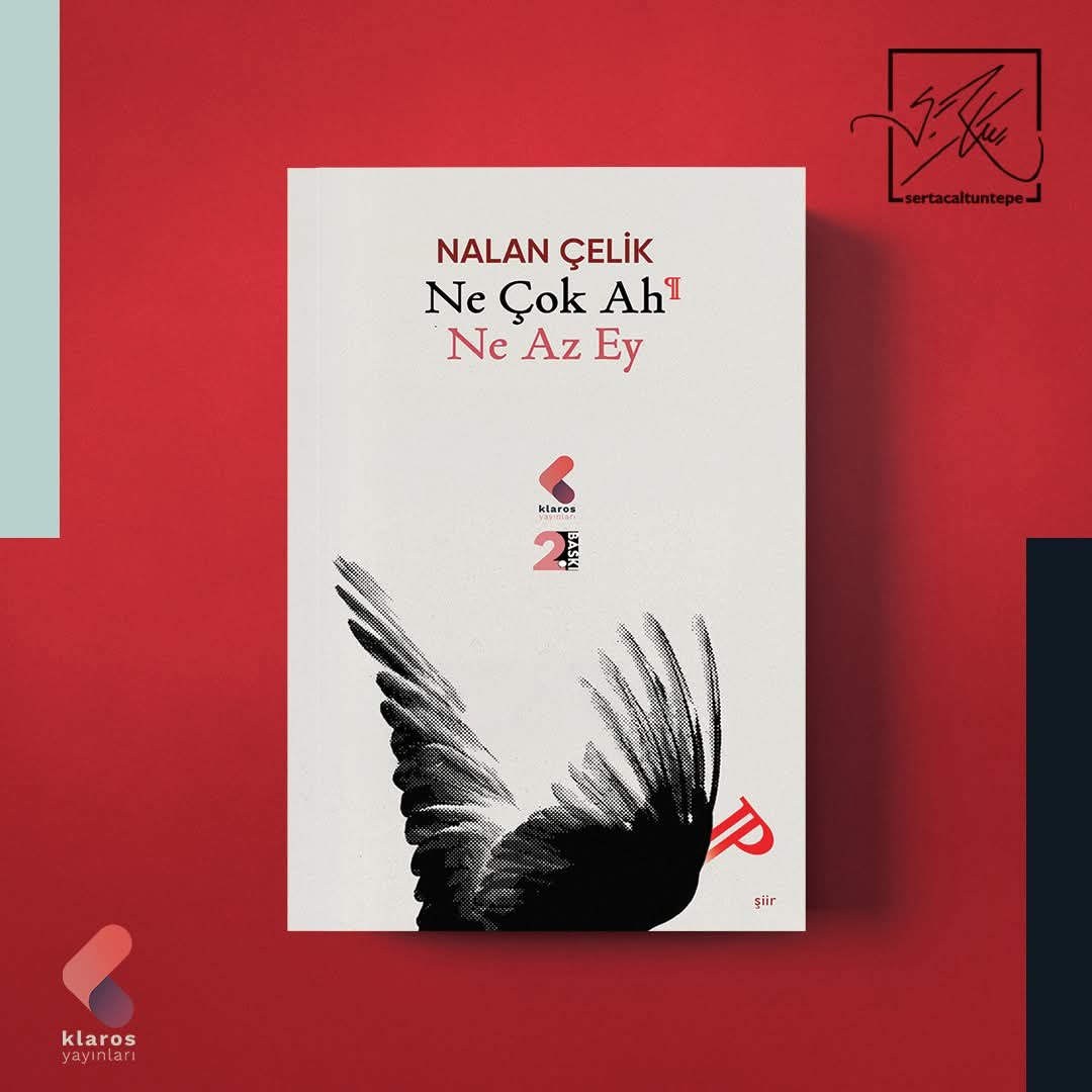 ÇIKMIŞ Kİ 🎈🌻
Nalan Çelik
#NeÇokAhNeAzEy 

Ne Çok Ah Ne Çok Ey Klaros Shopier'de ön siparişte.
shopier sipariş linki;
shopier.com/34917471
Klaros Yayınları İletişim;
klarosyayinlari@gmail.com
0530 661 23 48