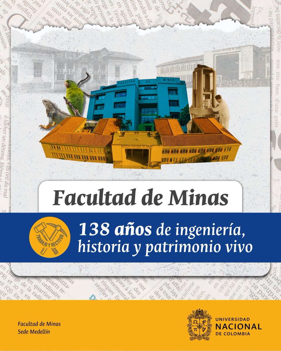 🎉 Hoy celebramos 138 años de la Facultad de Minas de la <a href="/UNALOficial/">Universidad Nacional de Colombia</a>, <a href="/MedellinUNAL/">Sede Medellín UNAL</a> .
Desde 1887, somos motor de desarrollo, ciencia e innovación para Colombia.
Reafirmamos nuestro compromiso con la construcción de país y sociedad.