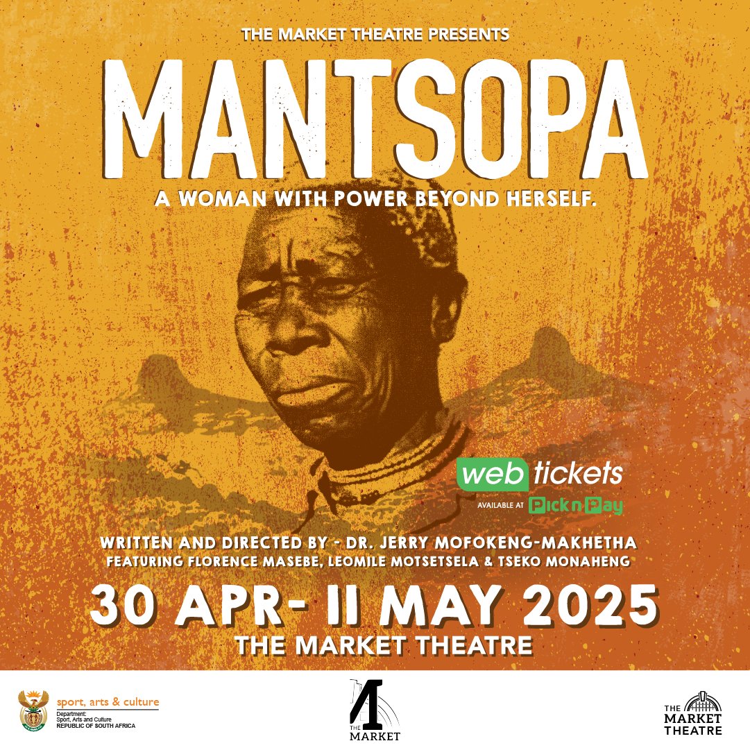 A magical tale is coming to life at The Market Theatre!

Written by theatre legend Dr Jerry Mofokeng wa Makhetha, Mantsopa weaves prophecy, power, and history into one unforgettable production.

🎟️ : webtickets.co.za/v2/event.aspx?…
#Mantsopa2025 #Basotho #LiveAtTheMarket