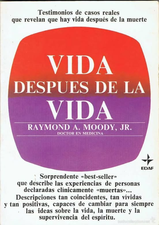 FJavierCalleja's tweet image. Es muy interesante lo que refiere Don #RaymondMoody en este libro, Vida después de la vida (#Edaf), sobre lo que relata #Platón en la República acerca "del mito del soldado Er", comparándolo con las ECM (Experiencias cercanas a la muerte) que se relatan en la actualidad. Por