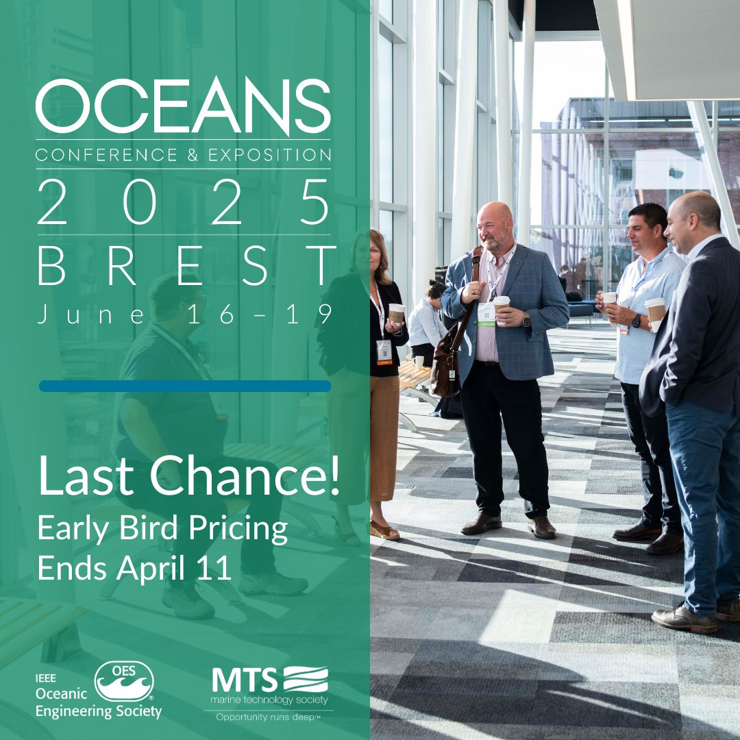 Early Bird pricing for OCEANS 2025 Brest ends April 11! Don’t miss your chance to save up to €75 and join the global ocean science and technology community in Brest, June 16-19.

Register now: brest25.oceansconference.org/register-now/

#OCEANS2025 #OceanTech #MarineScience #FutureOfOceans