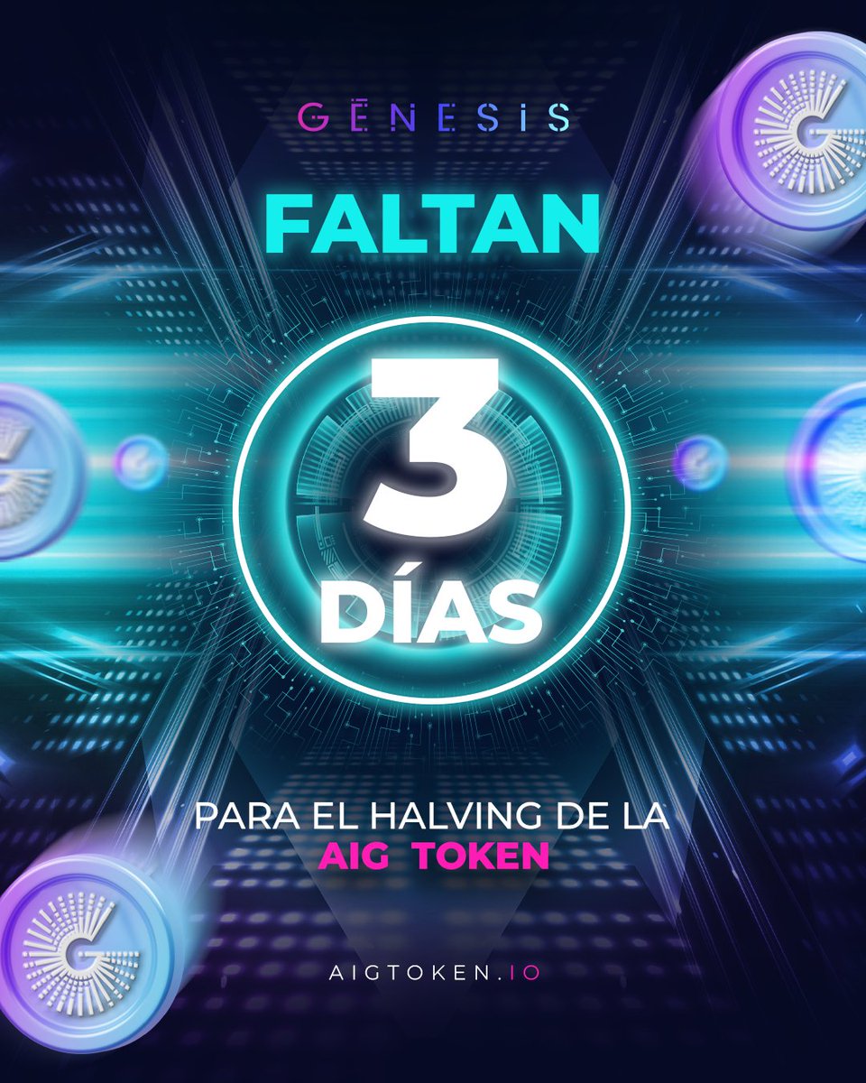 G11Community's tweet photo. Faltan 3 dรญas para el Halving de la AIG Token. ๐ฅ Un evento histรณrico en la blockchain de AIG Token.
๐ https://t.co/bJzRZ23eJL
#AIGenesis #AIGenesisCommunity #AIGToken #AIGToken #Halving #CryptoEvent #Blockchain #CryptoCommunity #CryptoReady #AIGenesis #TokenHalving https://t.co/2pIwH20cn8