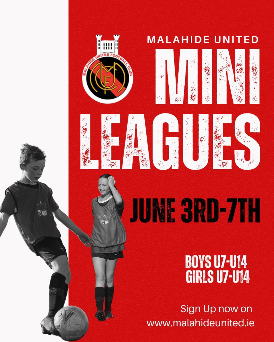 ⚽️Mini Leagues 2025 ⚽️

Malahide United AFC 
📍Gannon Park 
📅 June 3rd-7th 
⏰ Tue-Fri 615-830pm Sat 10-3pm 
💴 €40 per player 
🧍‍♀️🧍‍♂️open to boys and girls u7-14 (2018-2011) 

All players will play on two night mid week and play their final games on Saturday