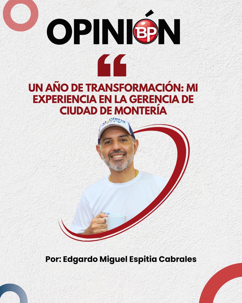 burbujapolitica's tweet photo. Un año de transformación: mi experiencia en la Gerencia de Ciudad de Montería. Por: Edgardo Espitia  (@EdgardoEspitia)  https://t.co/rtcWVem3IH https://t.co/DU516gkVaf