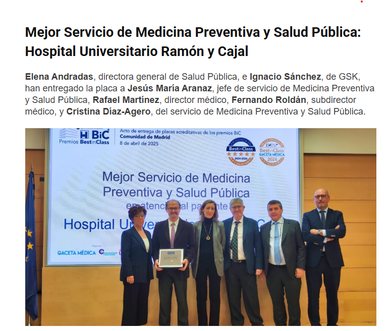 🏅 ¡Enhorabuena al Servicio de Medicina Preventiva y Salud Pública del Hospital Universitario Ramón y Cajal!

Por quinto año consecutivo, ha sido reconocido con las 5 estrellas de los premios Best in Class (BiC), destacando como el mejor servicio de Medicina Preventiva.